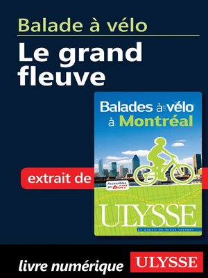 cover image of Balade à vélo à Montréal--le grand fleuve